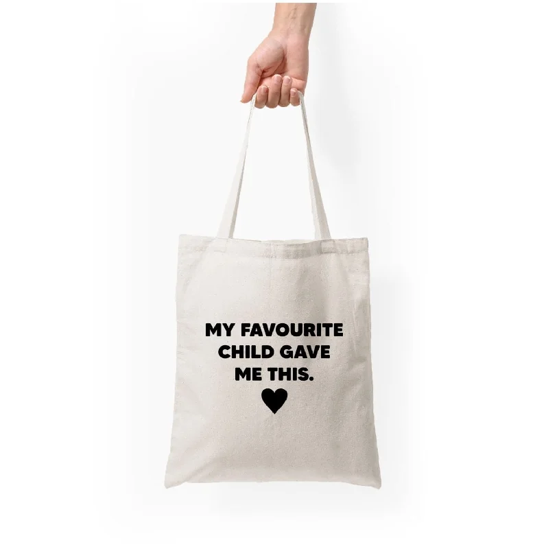 Bags For Outdoor Adventures My Favourite Child Gave Me This - Mothers Day Tote Bag Big Savings On Totes, Crossbody Bags, And More Bags For Outdoor Adventures My Favourite Child Gave Me This - Mothers Day Tote Bag Big Savings On Totes, Crossbody Bags, And More