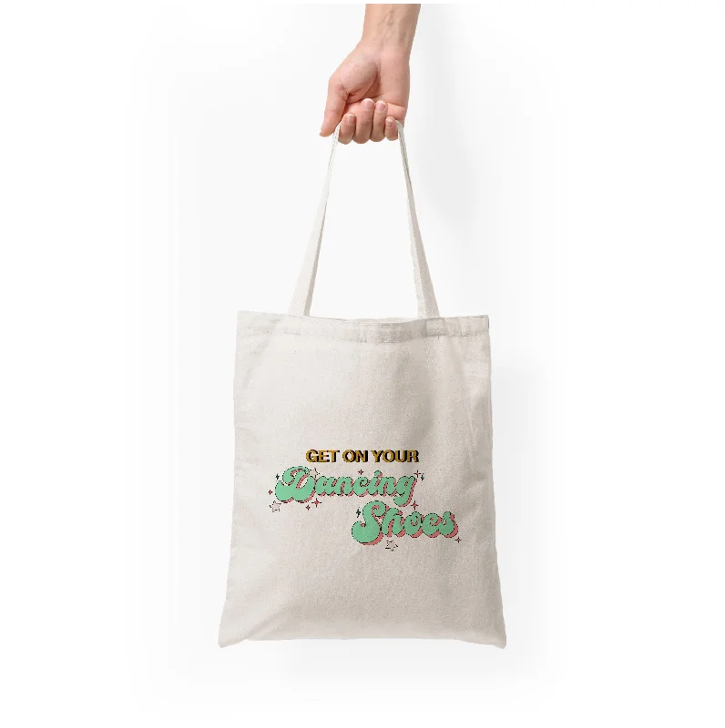 Modern And Limited-Time Offer Bags Get On Your Dancing Shoes Tote Bag Stylish And Functional Bags Now At Reduced Rates Modern And Limited-Time Offer Bags Get On Your Dancing Shoes Tote Bag Stylish And Functional Bags Now At Reduced Rates