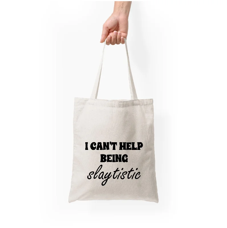 Best Sellers I Can't Help Being Slaytistic - TikTok Trends Tote Bag Fashion-Forward Bags, Now On Sale Best Sellers I Can't Help Being Slaytistic - TikTok Trends Tote Bag Fashion-Forward Bags, Now On Sale
